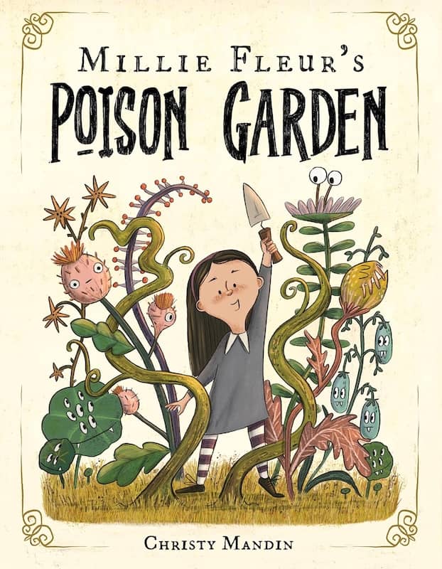 book cover for Millie Fleur’s Poison Garden by Christy Mandin