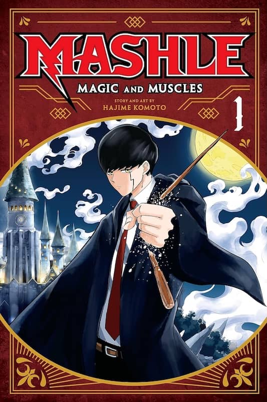 Book cover for Mashle: Magic and Muscles: Volume 1 - Mash Burnedead and the Body of the Gods by Hajime Komoto