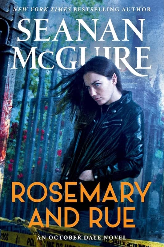 Book cover for Rosemary and Rue: An October Daye Novel Book 1 by Seanan McGuire