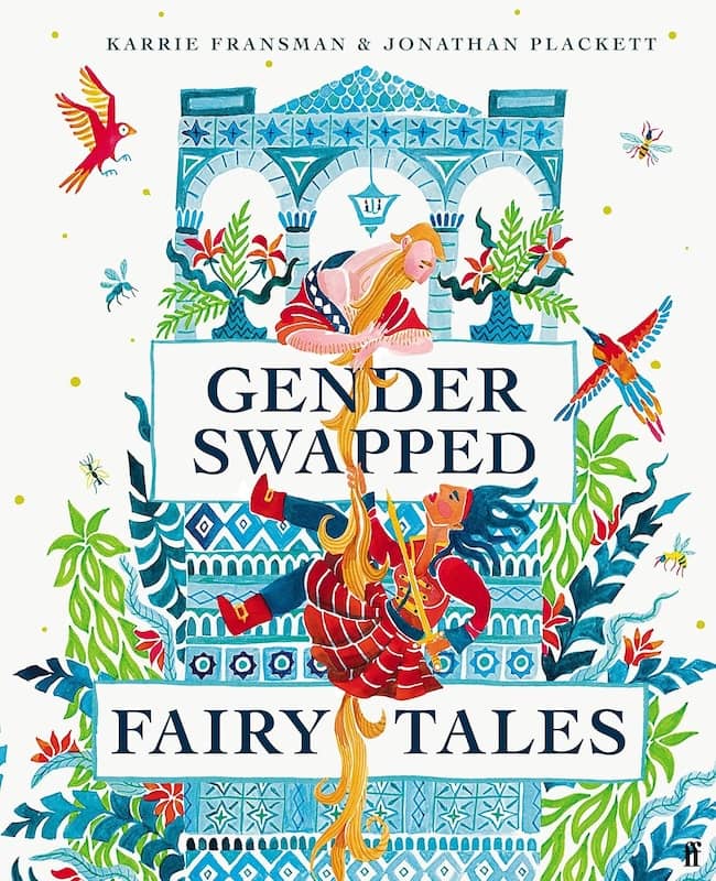 Book cover for Gender Swapped Fairy Tales by Karrie Fransman & Jonathan Flackett