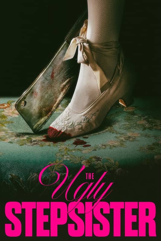 movie poster for The Ugly Stepsister by Emilie Blichfeldt