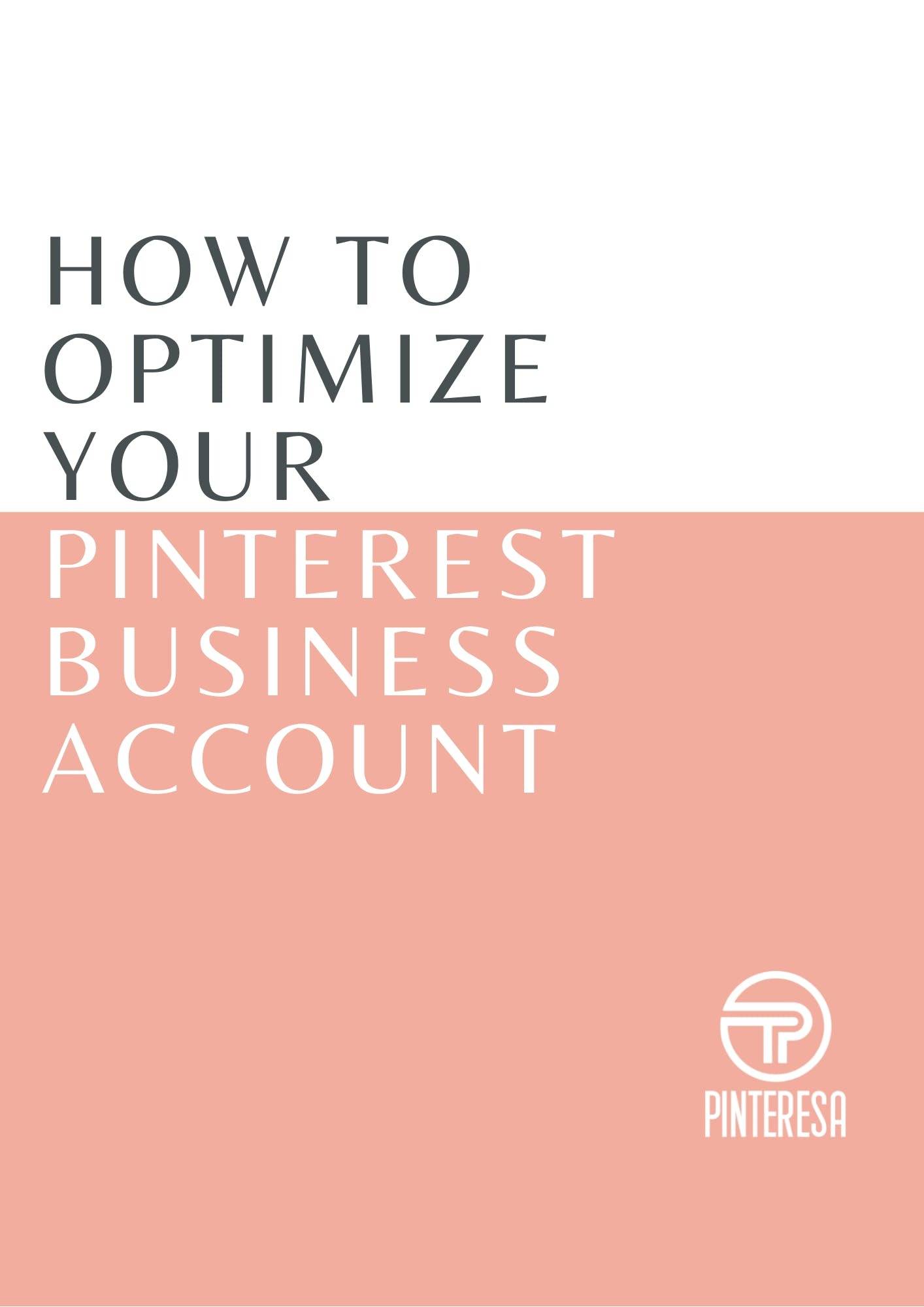 How To Optimize Your Pinterest Business Account Guide