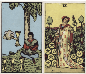 4 of Cups 9 of Pentacles