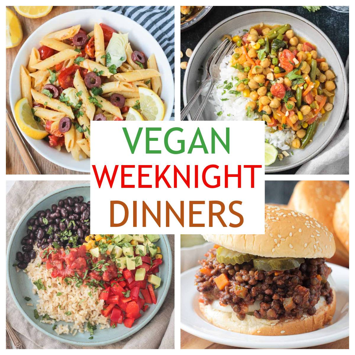 Four photo collage of vegan weeknight dinners.