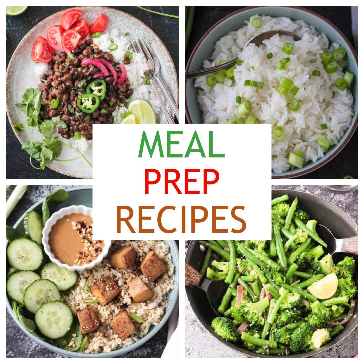 Four photo collage of vegan meal prep recipes.