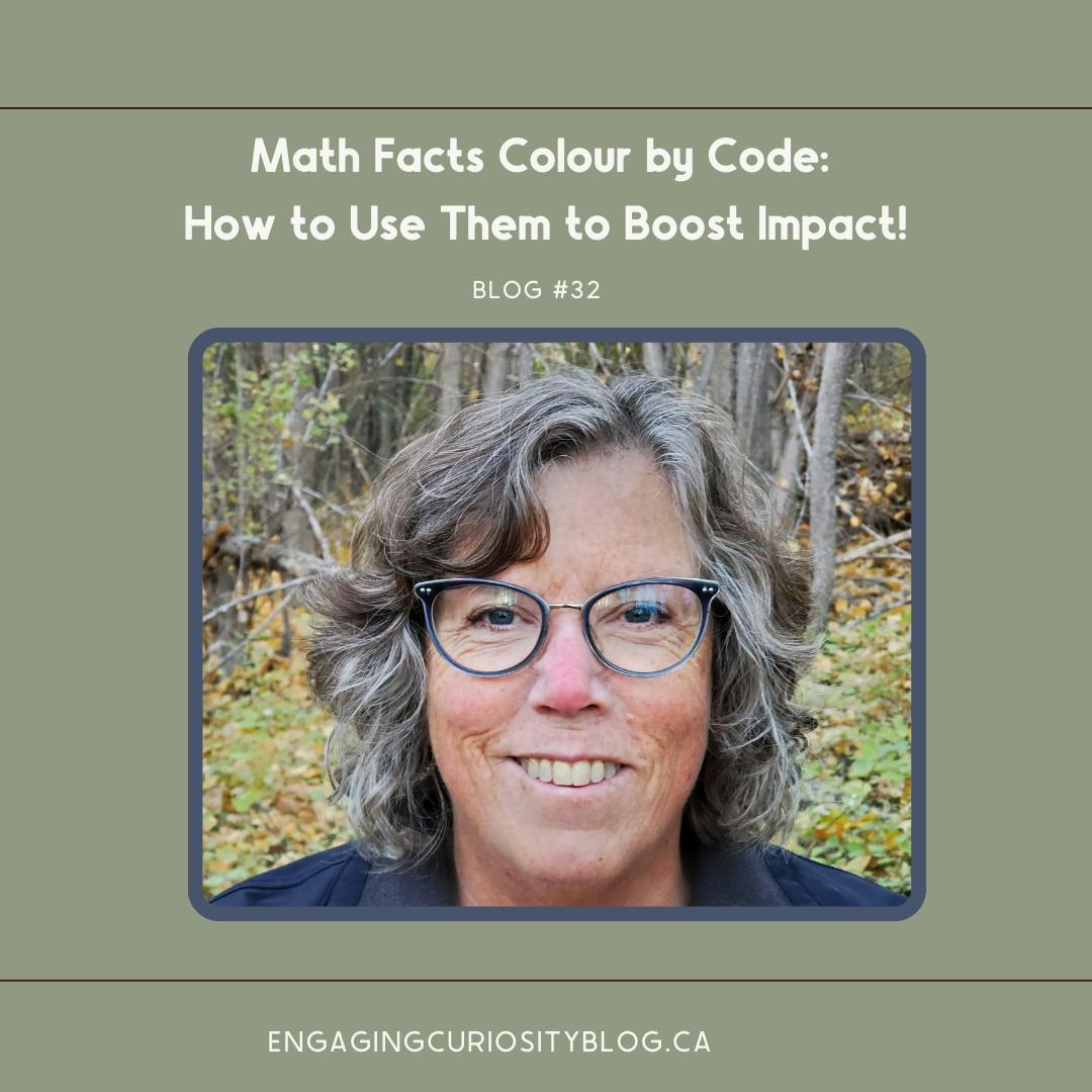 green background, image of Marian Busfield of Engaging Curiosity, text that reads, "Math facts colour by code: how to use them to boost impact!"