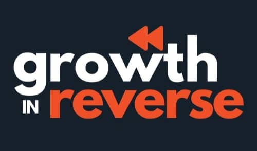 Growth in Reverse