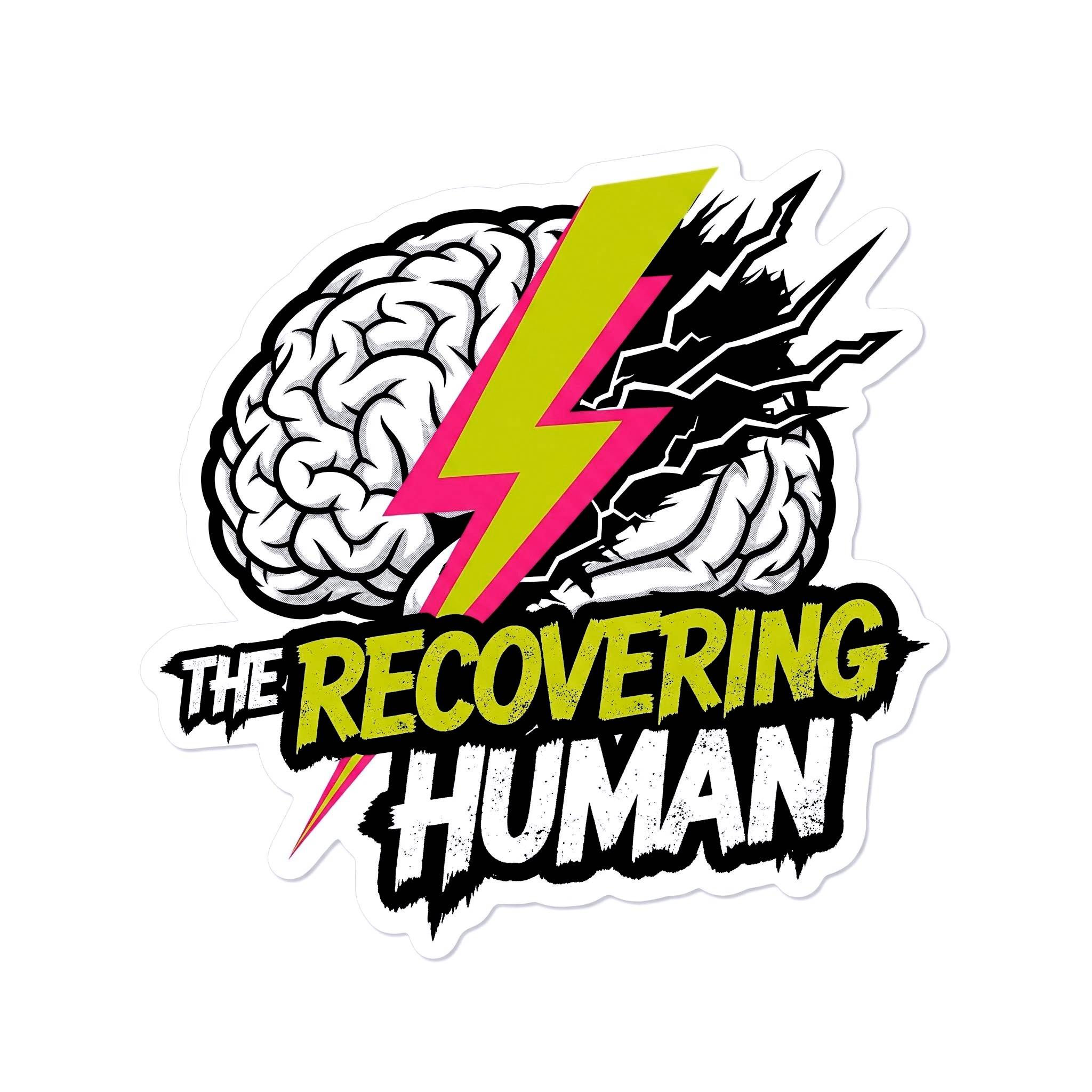 The Recovering Human