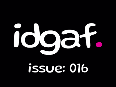 idgaf 016