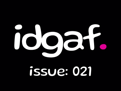 idgaf 021