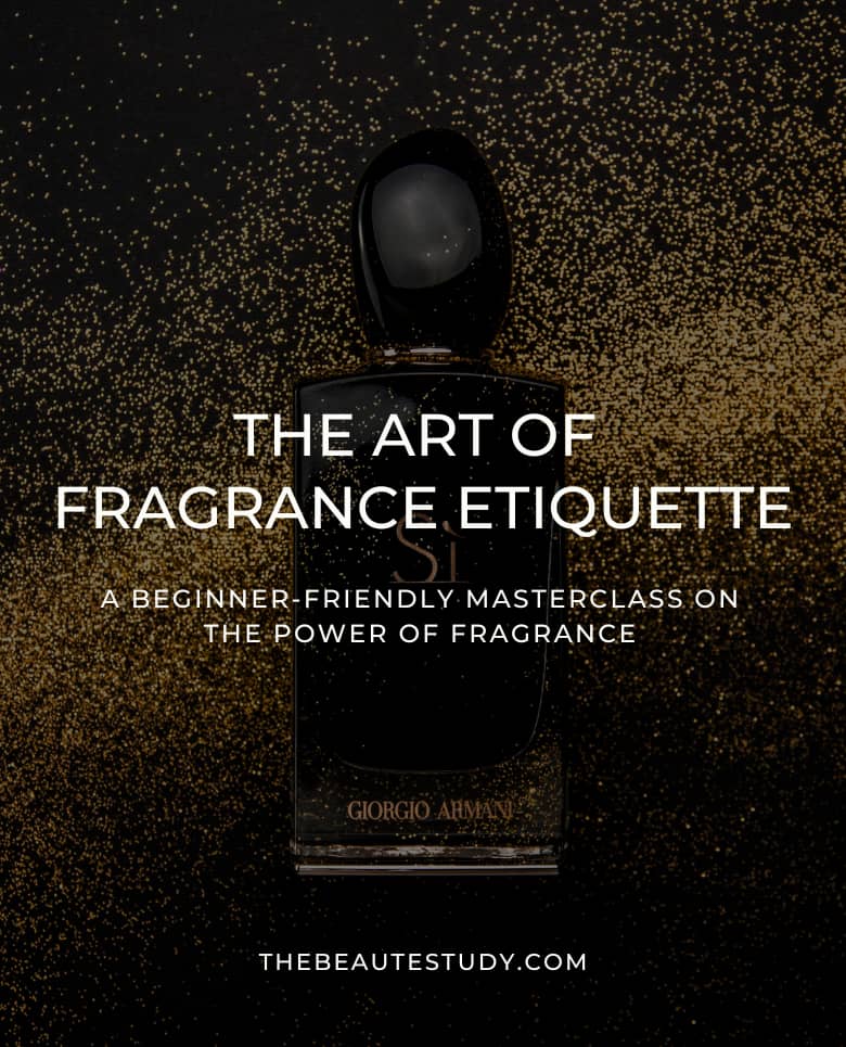 The Art of Fragrance Etiquette Masterclass