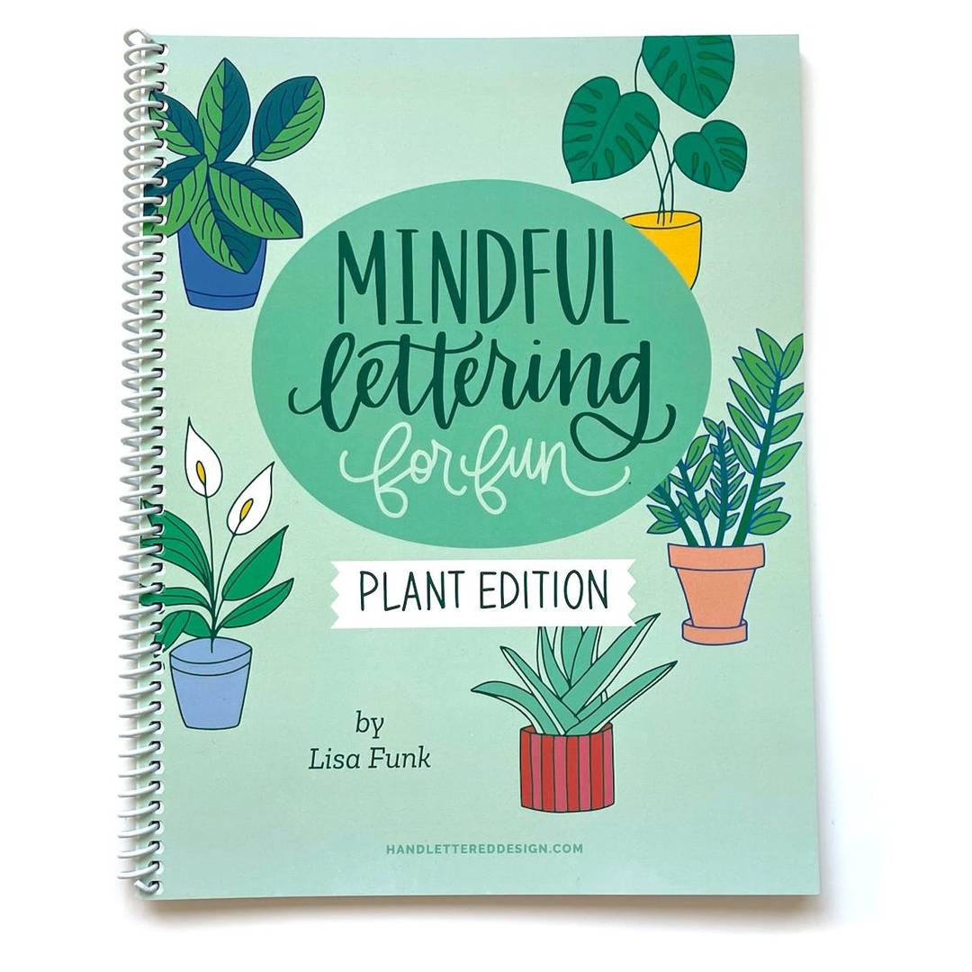 Lisa Funk, Learn Lettering on Instagram: “Announcing Daily Mindful  Lettering!!! The newest Lettering Workbook. 🙌🏻 . H…