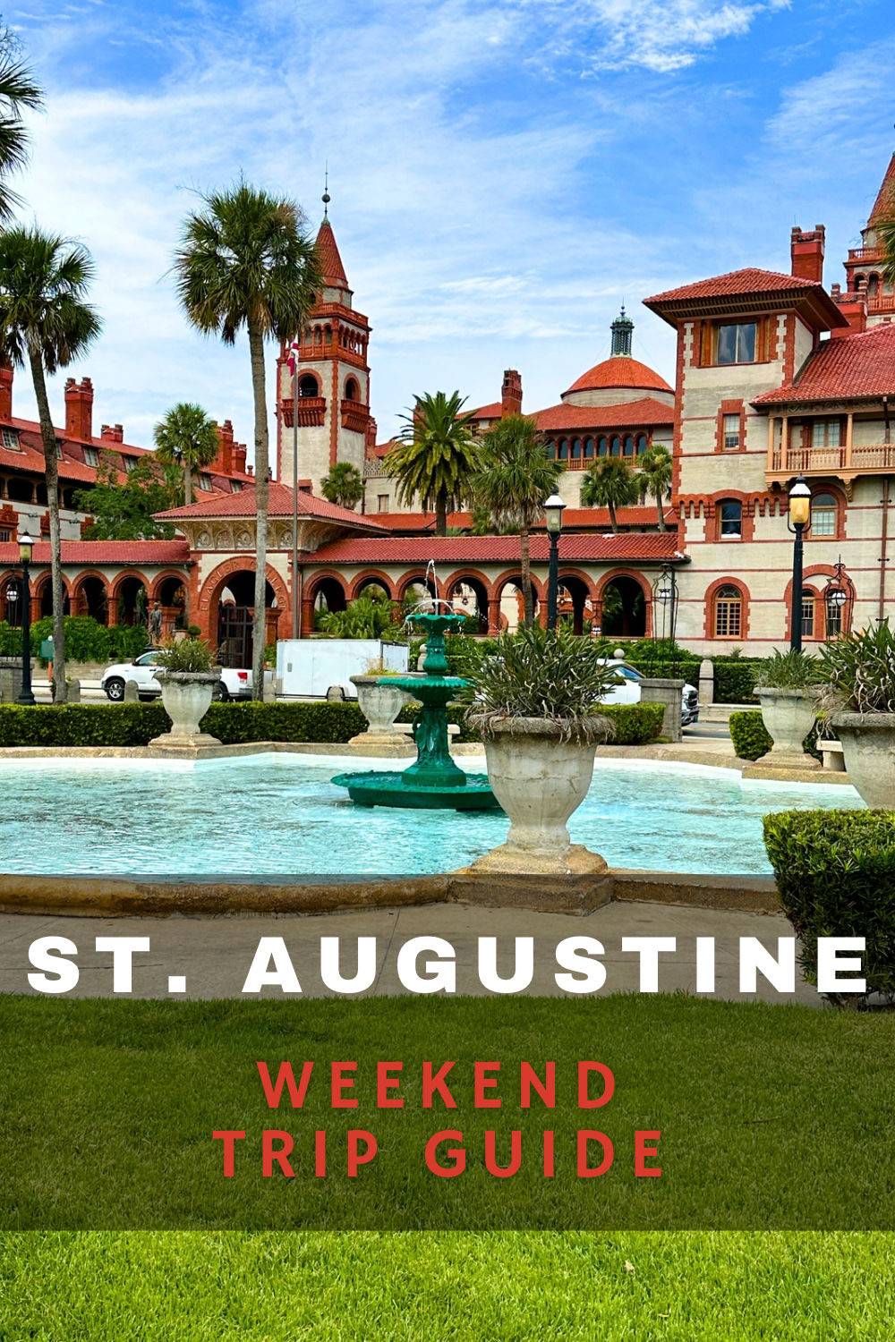 st augustine florida epic weekend trip guide