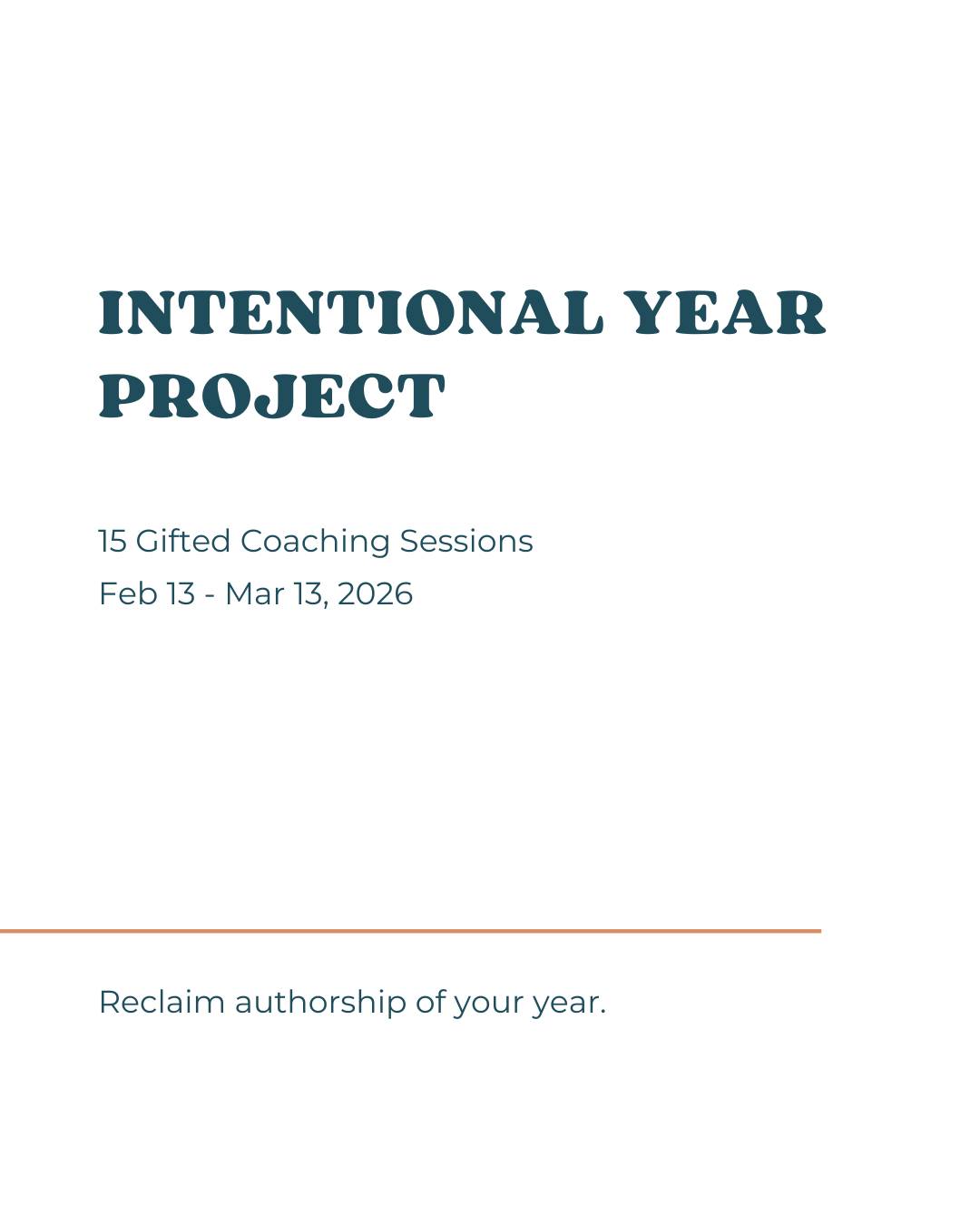 Intentional Year Project