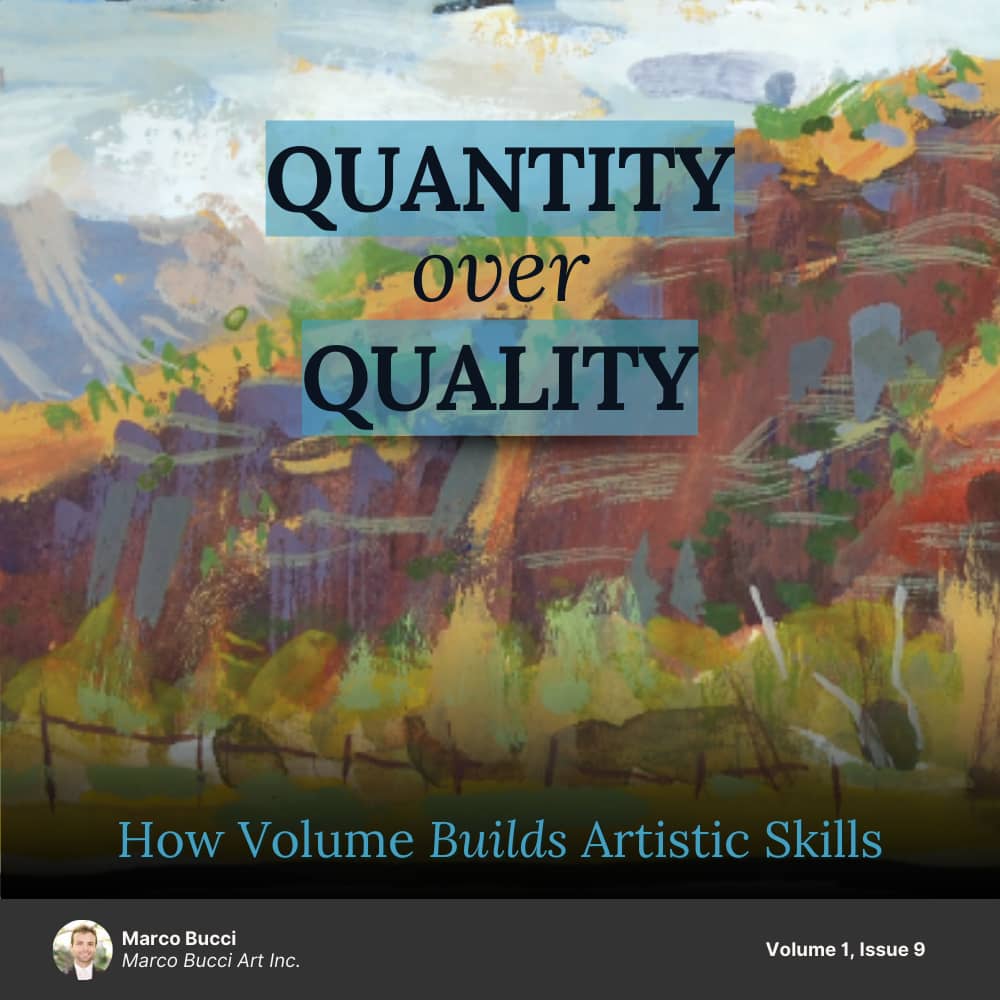 With Art Skill Development, Take Quantity Over Quality