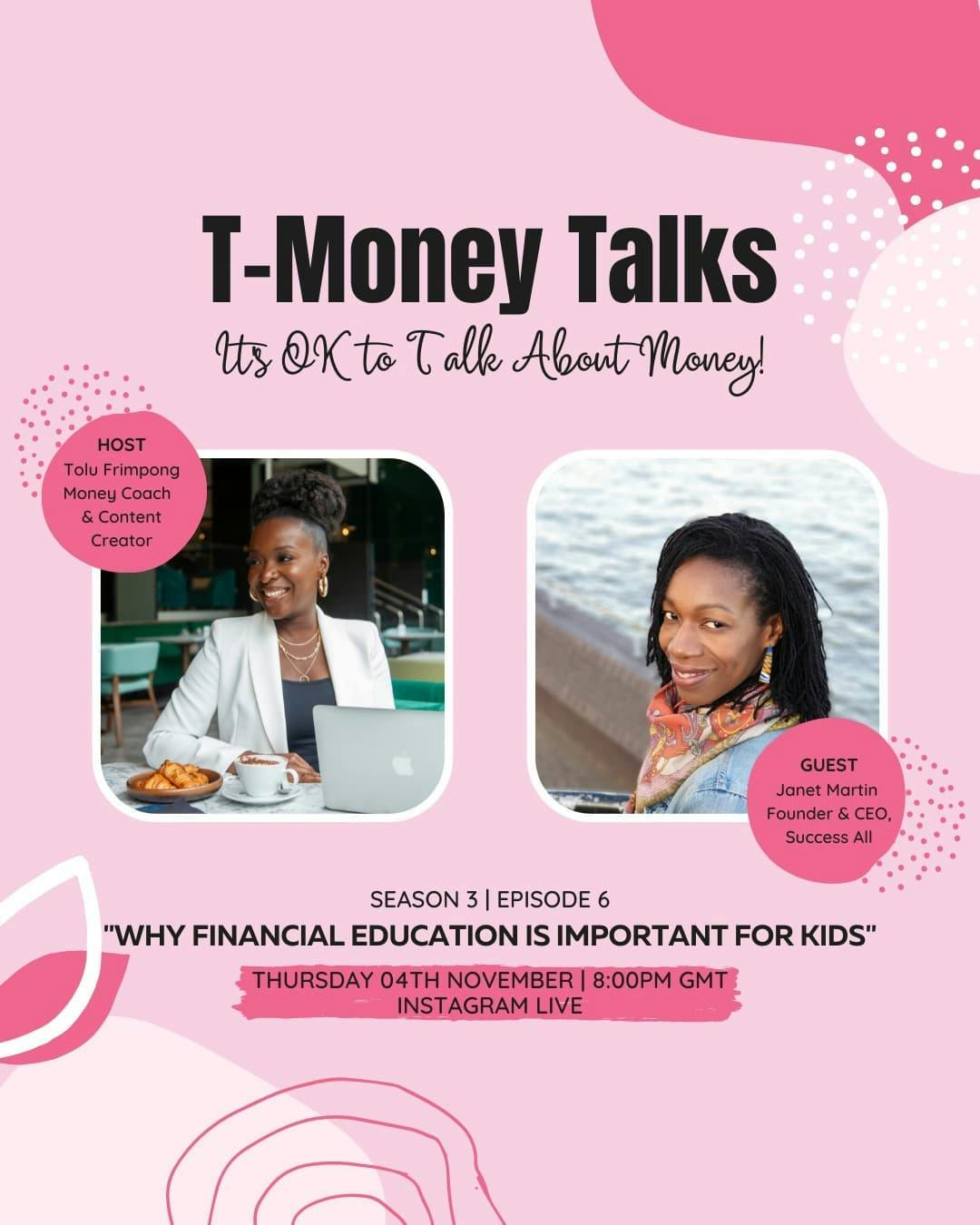 I'm excited to announce my guest for the final episode of season 3 of T-Money Talks is Janet Martin, founder of @successall1.

We'll be discussing the importance of financial education for kids and practical tips to help parents introduce the topic of money to their children.

Tune in tomorrow at 8pm
#tmoneytalks #Instagramlive #instalive  #debtfreeliving #tmoneytalks #conversationsaboutmoney #ukdebtfreecommunity #debtfreecommunityuk #debtfreecommunity #blackpfcommunity #savemoney #makemoneyonline #specialguest #realtalk #moneymotivation