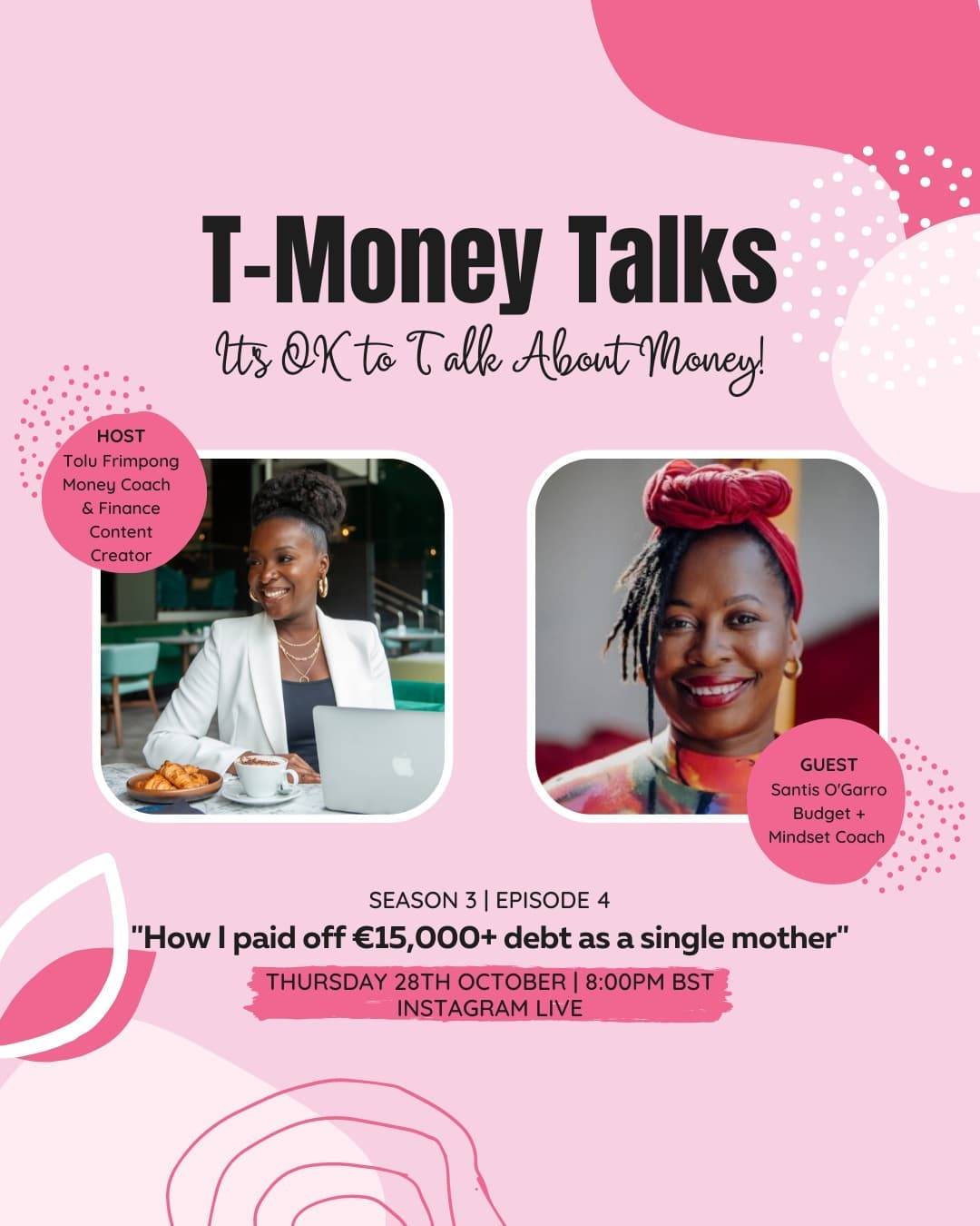 I'm pleased to announce that I'll be joined tomorrow by Santis O'Garro-l, Budget + Mindset Coach. @thecaribbeandub

After having a lifestyle overhaul, by clearing €15027/in debt as a single mother, she decided to serve others by becoming a coach. 

Join us tomorrow at 8pm to deleve into Santis' inspiring debt free story.

Turn your reminders on so that you don't miss this inspiring episode.

#tmoneytalks #instagramlive  #ukdebtfreecommunity #debtfreecommunityuk #debtfreeuk #debtfree #debtfreejourney  #journeytofinancialIndependence  #FinancialIndependence #personalfinanceuk  #journeytofinancialfreedom