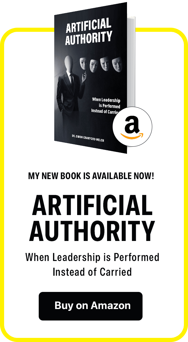 Callout to purchase Artificial Authority: When Leadership is Performed Instead of Carried book on Amazon