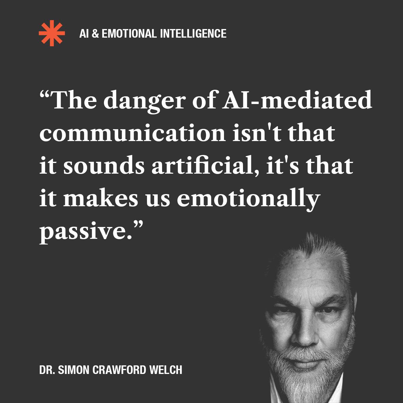 "The danger of AI-mediated communication isn't that it sounds artificial — it's that it makes us emotionally passive."