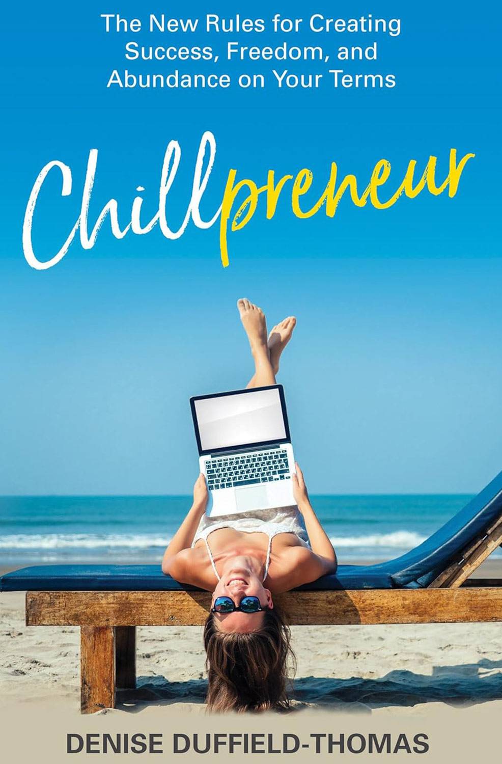 Book Cover for Chillpreneur by Denise Duffield-Thomas