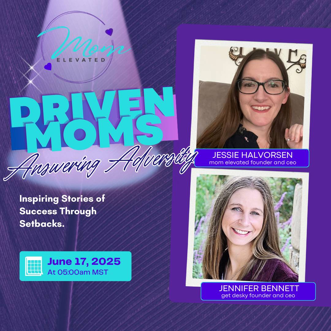 Driven Moms Answering Adversity Interview Series - Jennifer Bennett