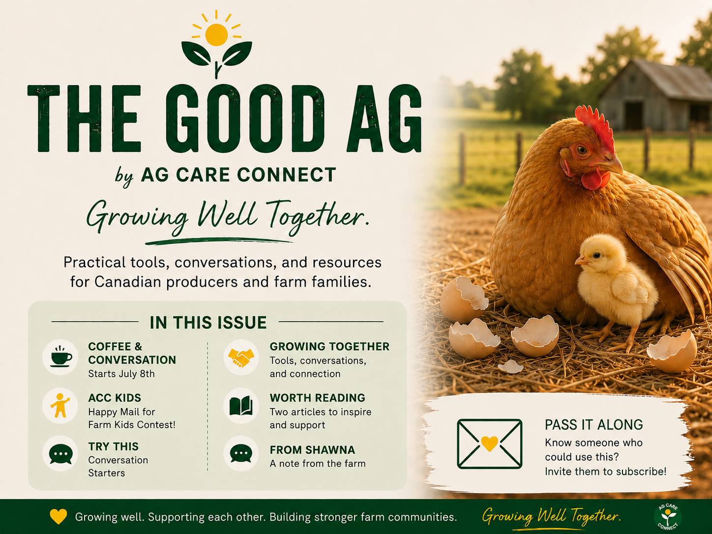 The Good Ag weekly newsletter by Ag Care Connect for Canadian producers and farm families. 