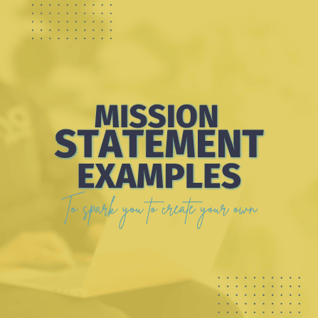 Mission Statement Examples