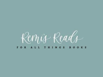 Remi's Reads | For all things books