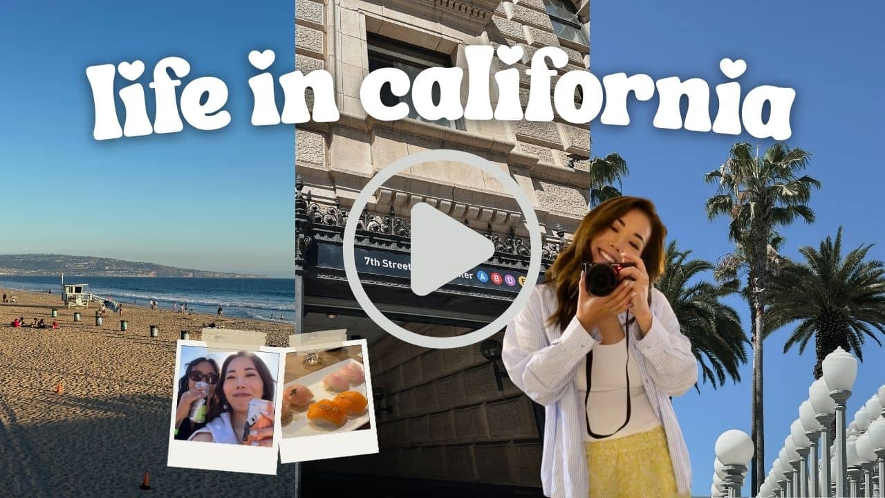 life in california vlog