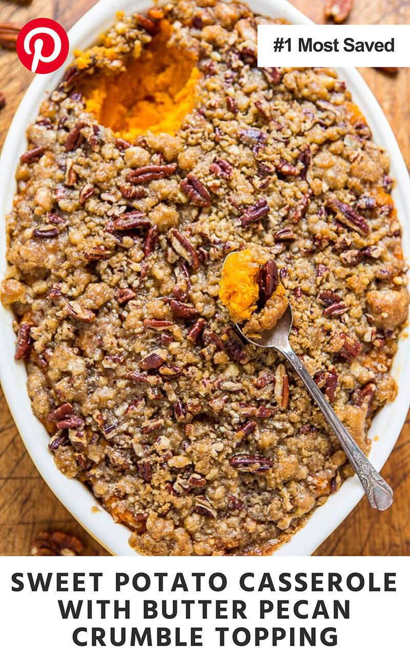 The Best Sweet Potato Casserole with Butter Pecan Crumble Topping