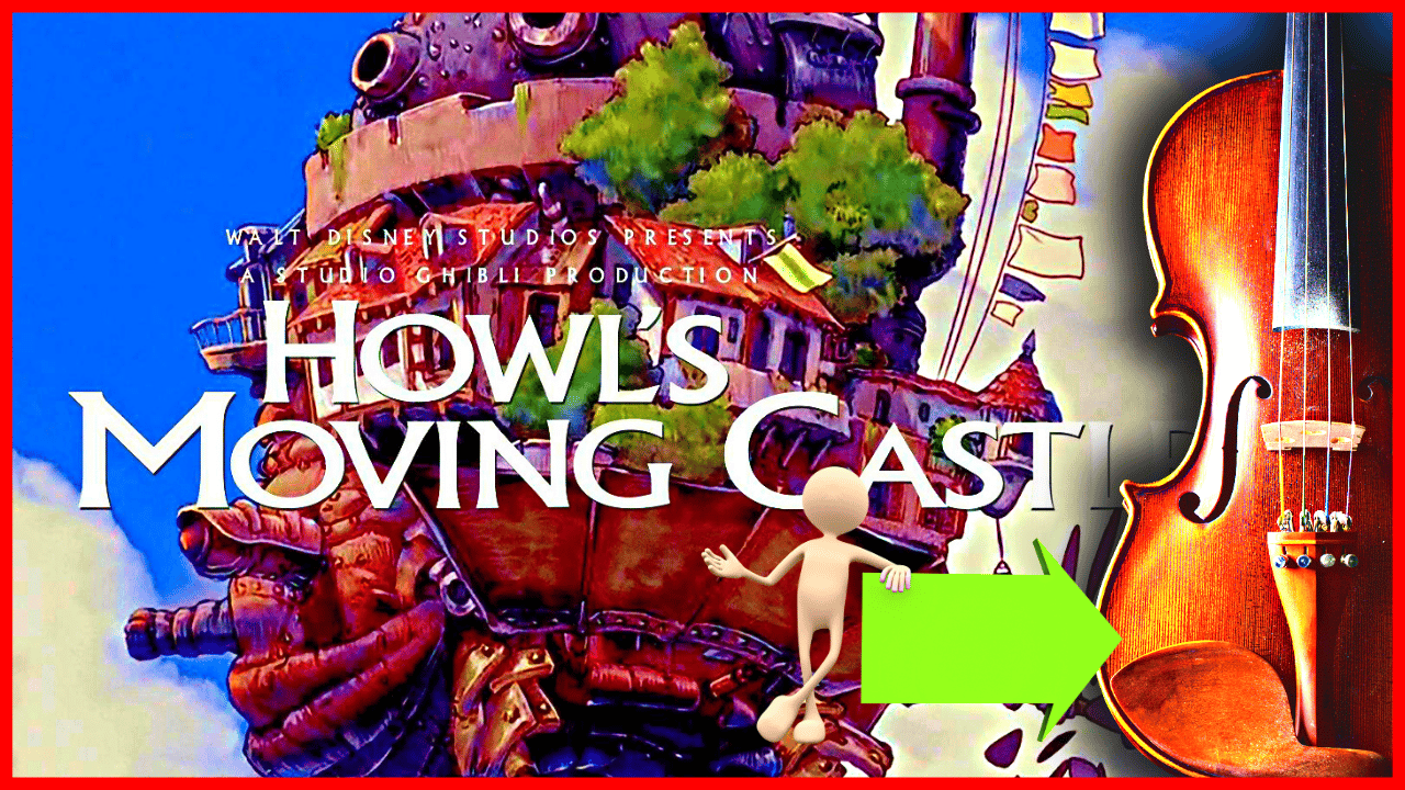 Howl's Moving Castle on Violin