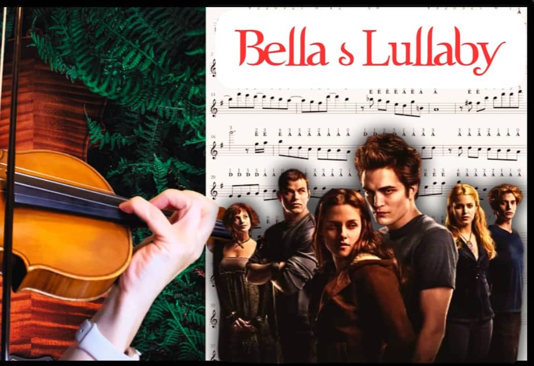 Bella's Lullaby Violin Sheet Music