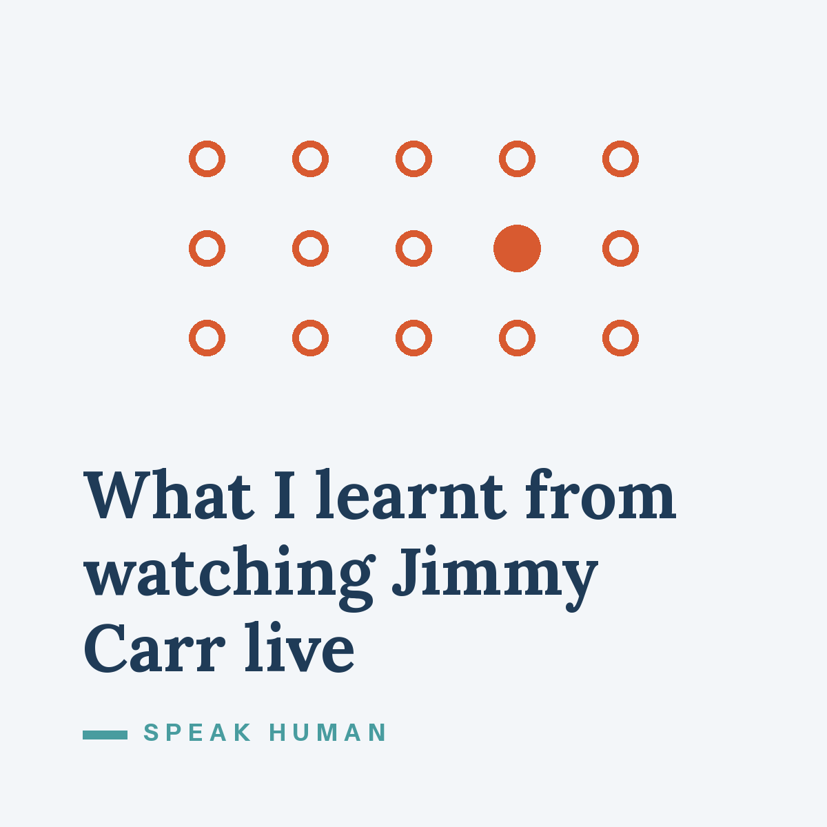 What I learnt from watching Jimmy Carr live