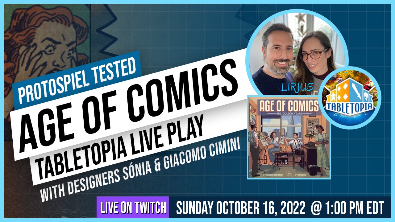 Protospiel Tested Age of Comics Tabletopia Live Play with Sonia and Giacomo Cimini