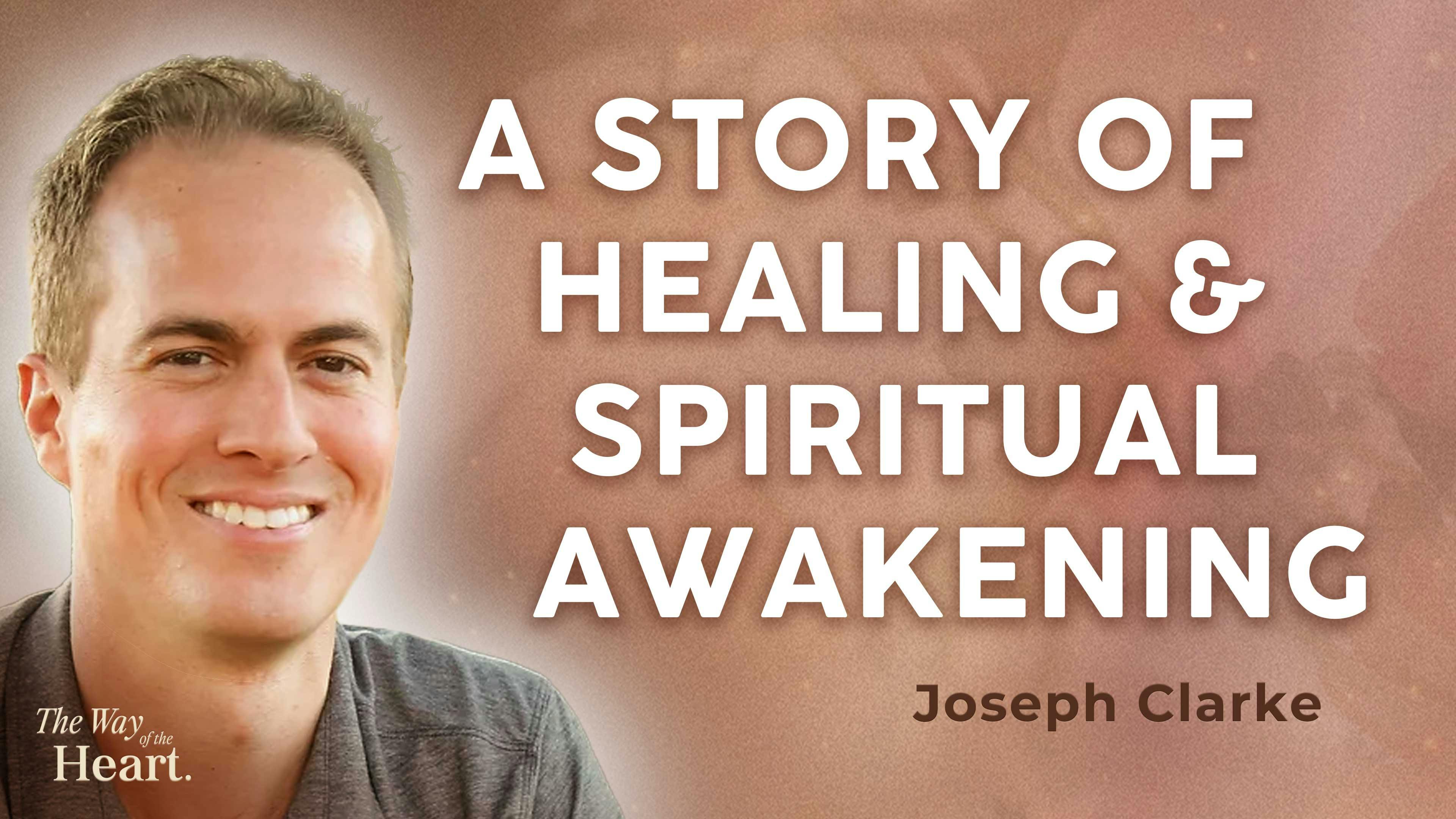 Joseph Clarke was recently a guest on The Way of the Heart podcast!