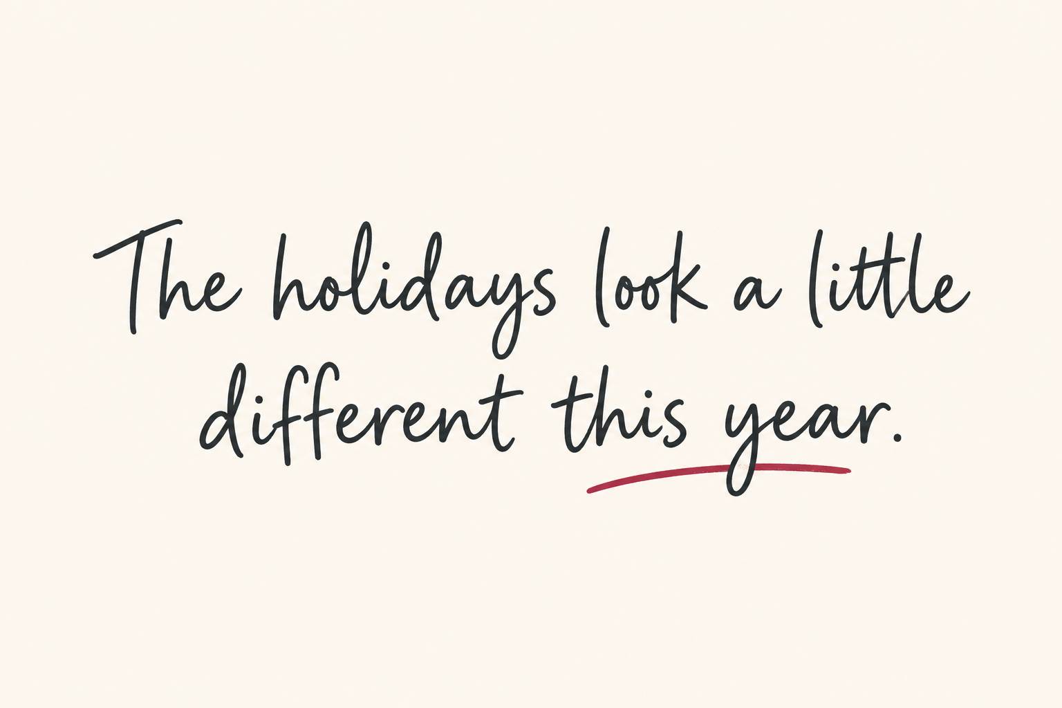 The holidays are changing