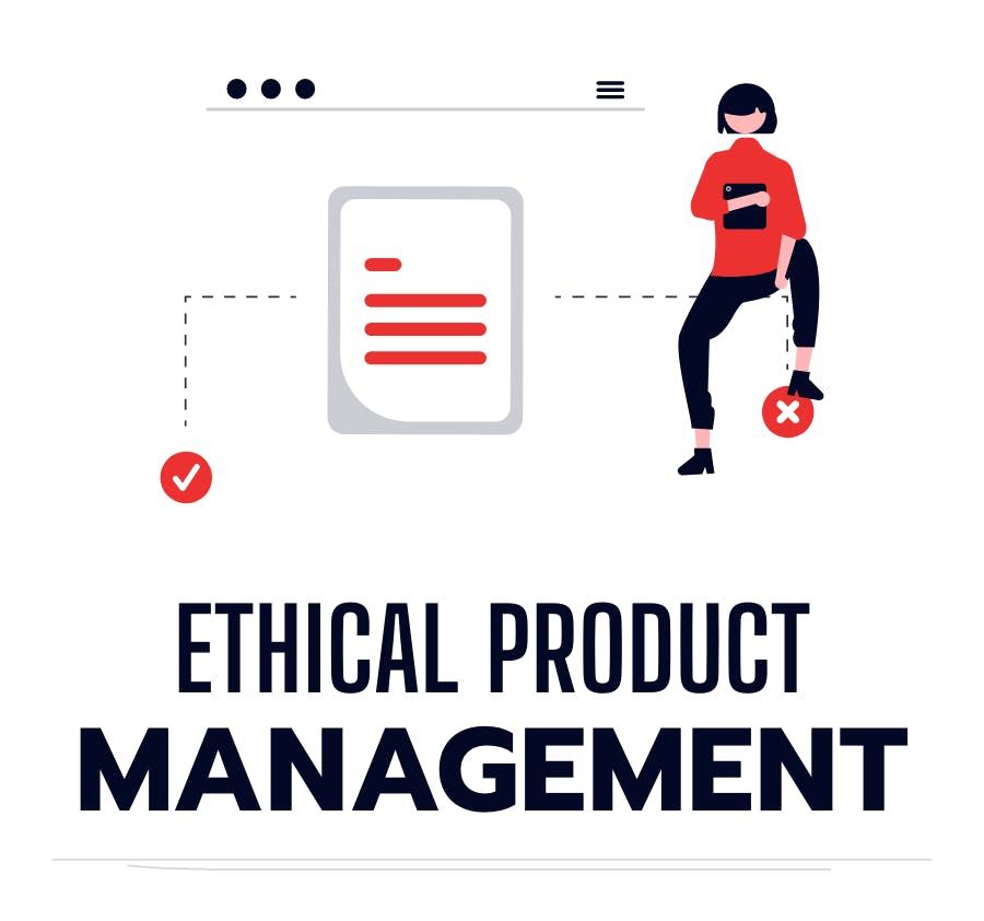 Ethical Product Management