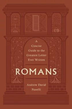 Romans: A Concise Guide to the Greatest Letter Ever Written, only $5.99!