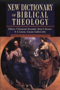 New Dictionary of Biblical Theology, only $9.99! This is a steal price.