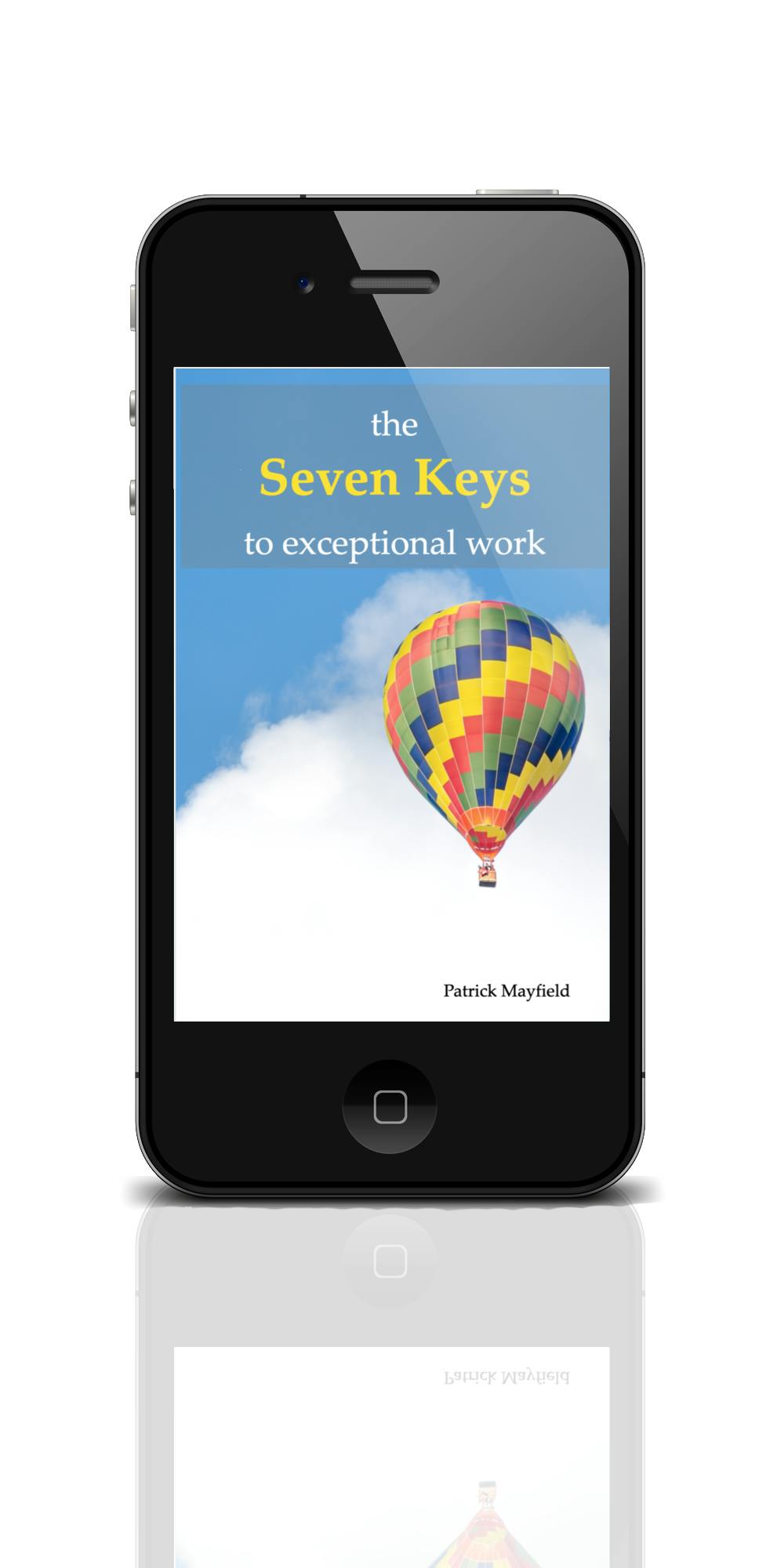 Seven Keys to Exceptional Work