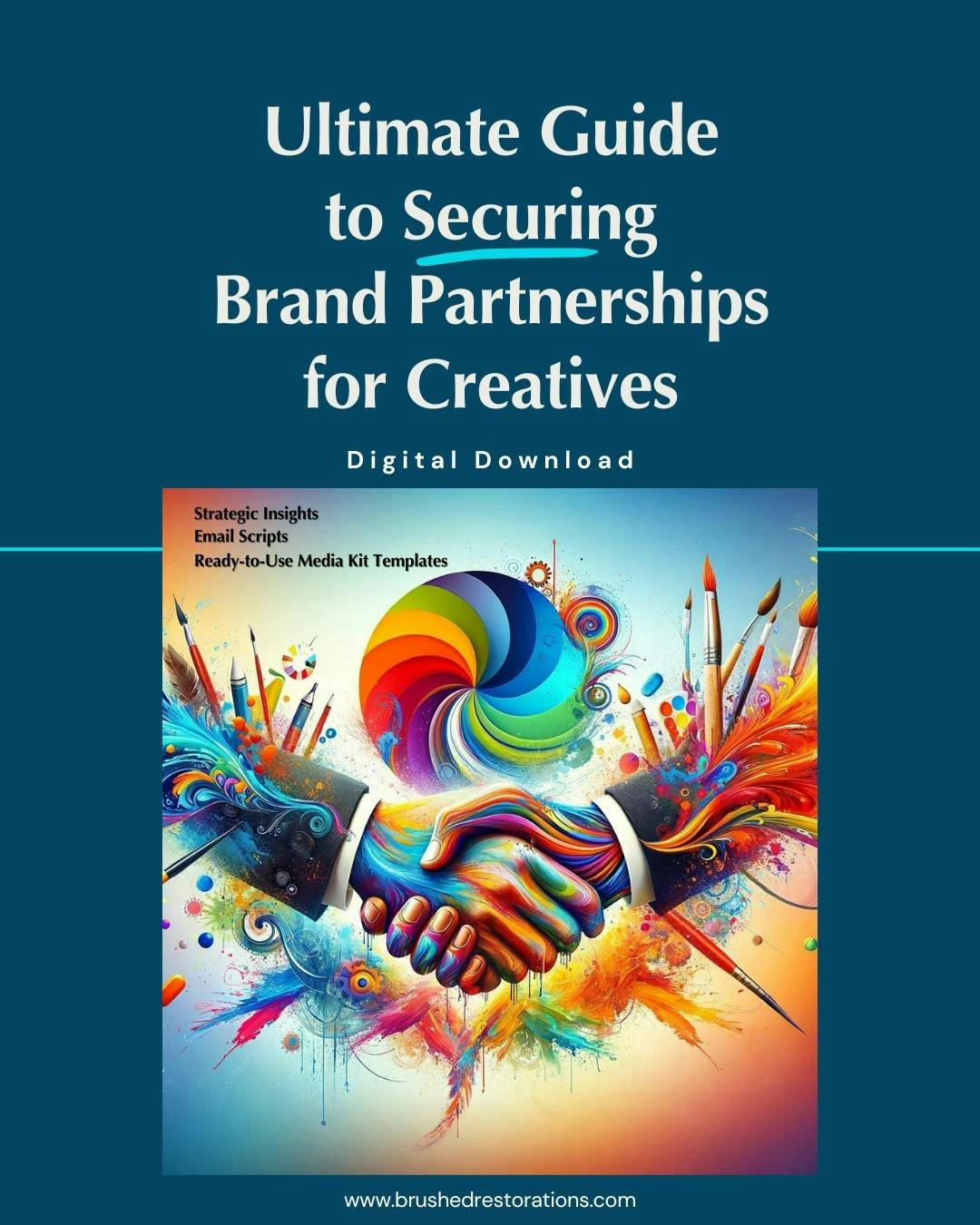 Ultimate Guide To Securing Brand Partnerships For Creatives