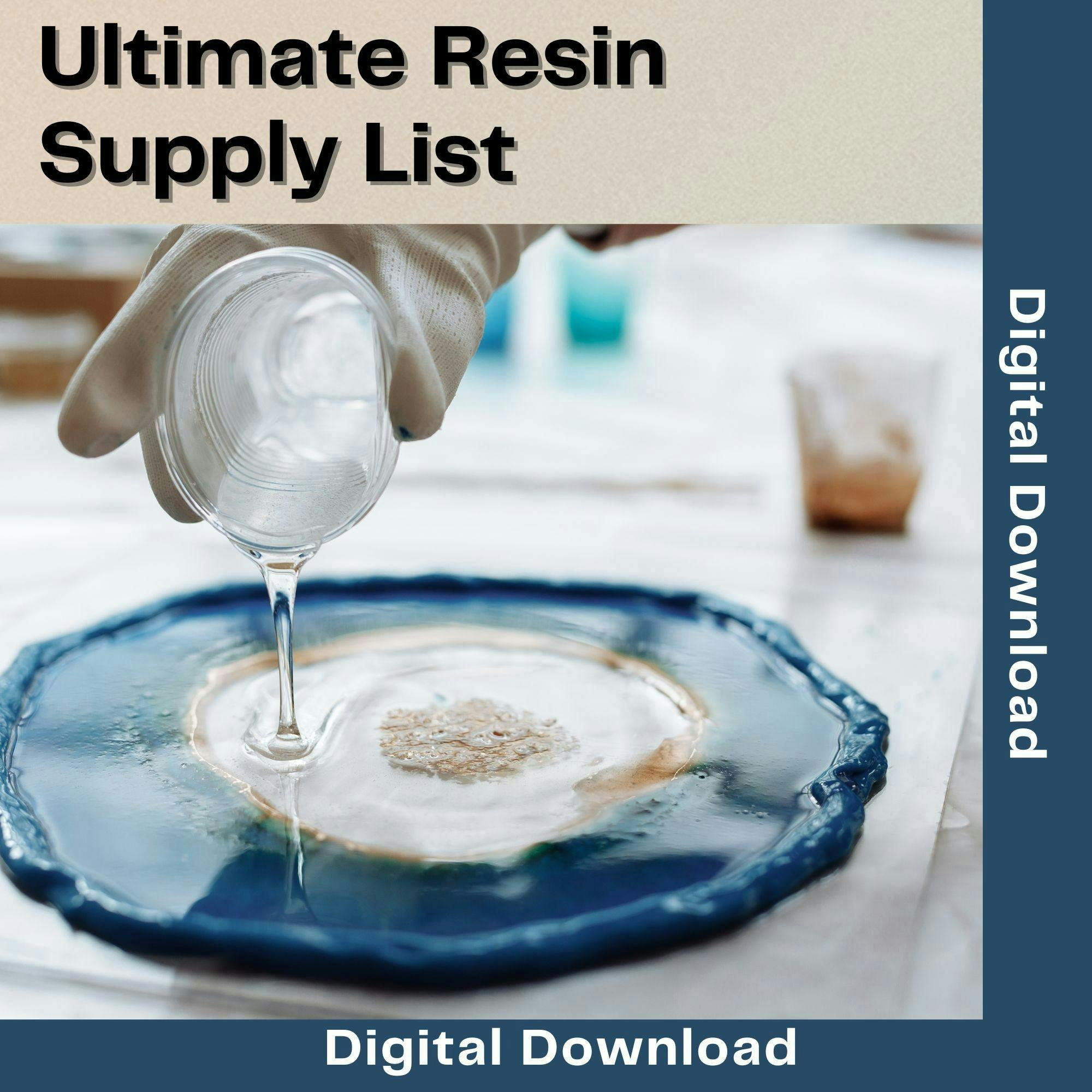 Ultimate Resin Supply List