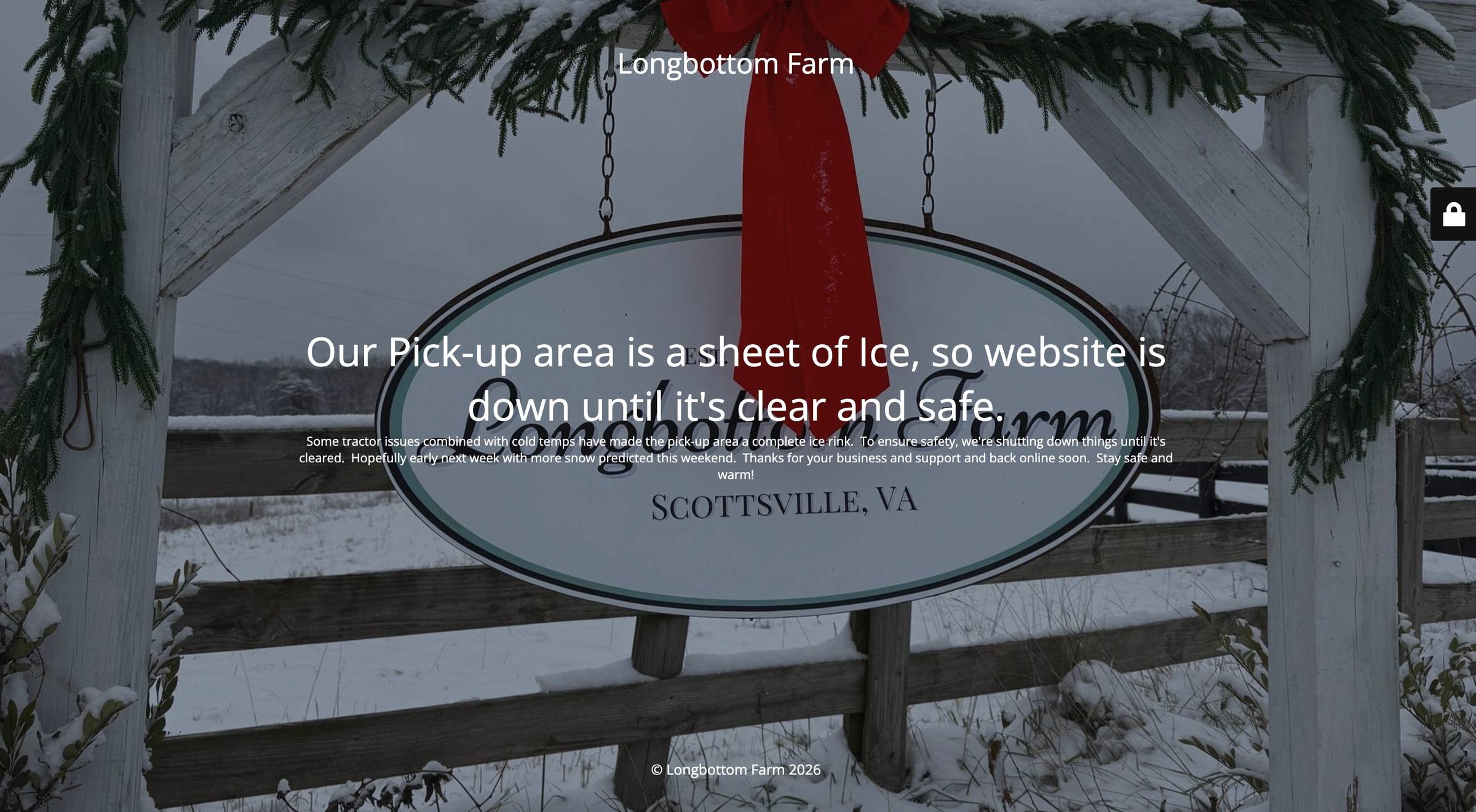 Farm is closed due to bad weather / icy roads