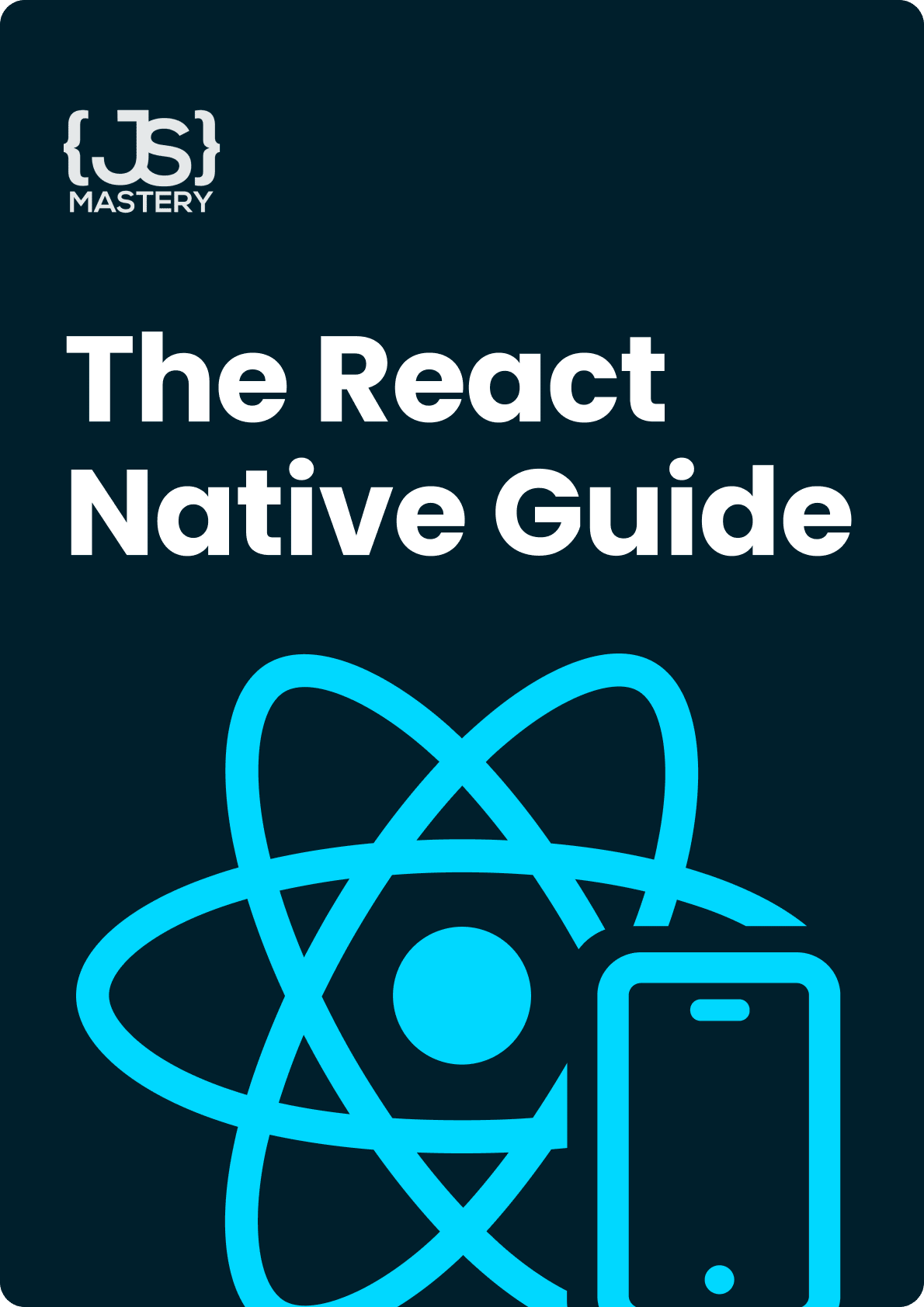 The Ultimate React Native Guide