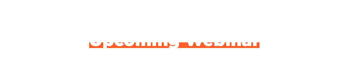Events: Upcoming Webinar