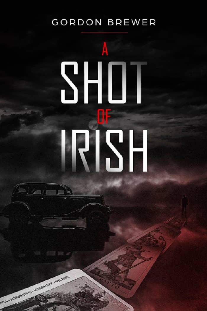 A Shot of Irish: Ray Irish Supernatural Suspense Mystery eBook