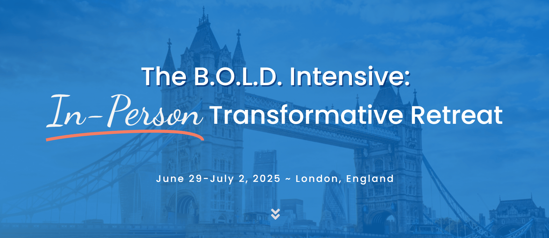 B.O.L.D. Brand Intensive: A Transformative London Retreat