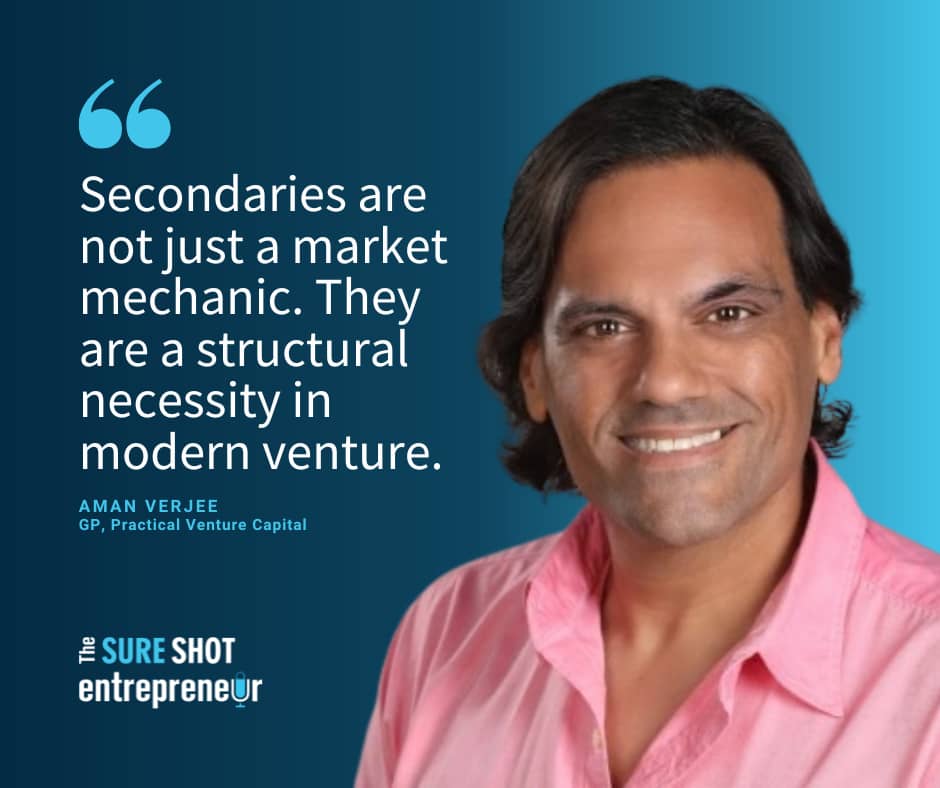 Aman Verjee's quote about secondaries