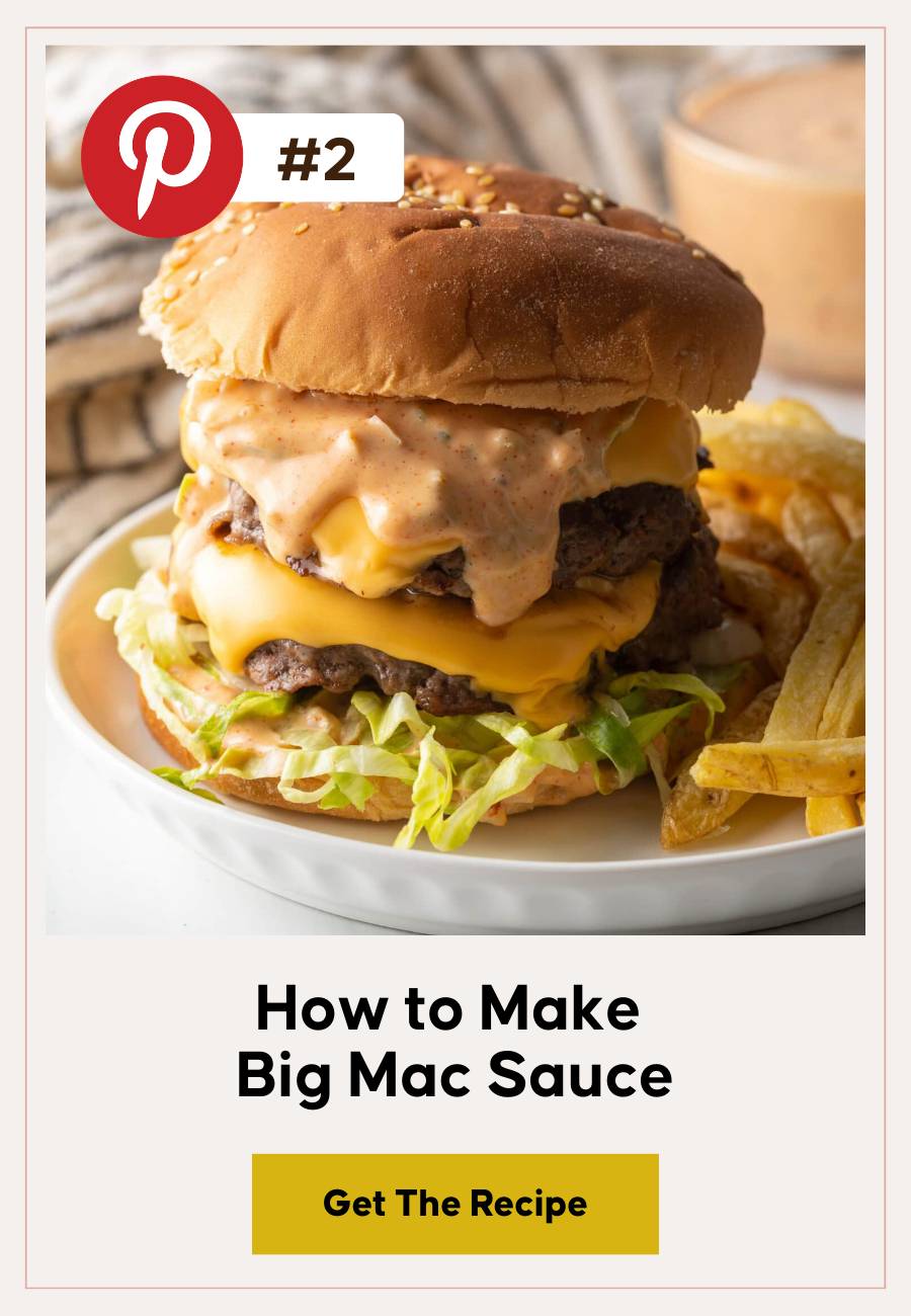 How to Make Big Mac Sauce