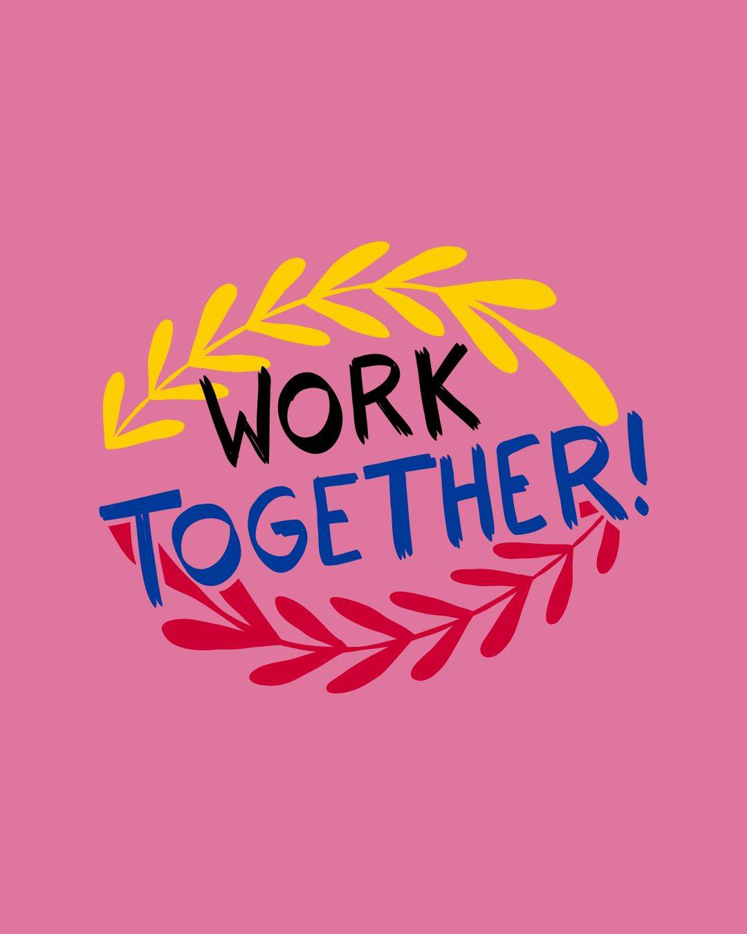 Work Together